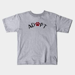 Adopt. Kids T-Shirt